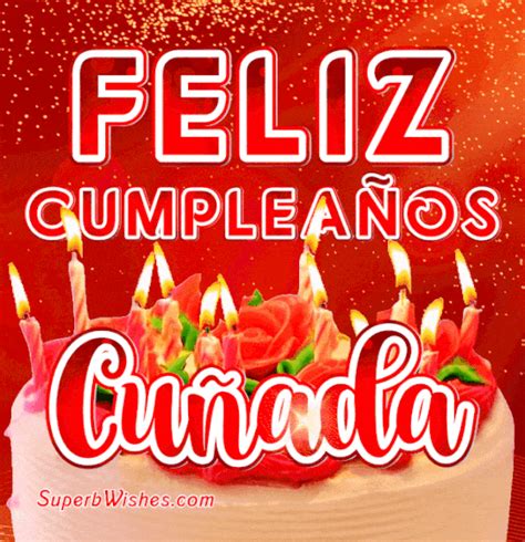 feliz cumple cuñada gif|Feliz cumple años cuñada